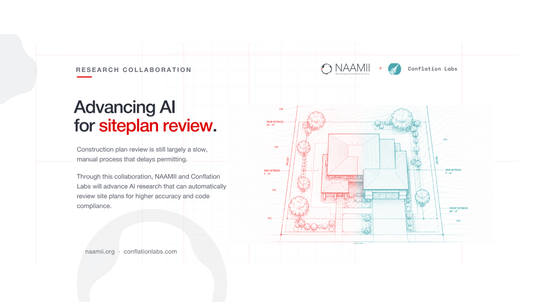 NAAMII and Conflation Labs Partner to Advance AI for Engineering Drawings and Site Plan Review